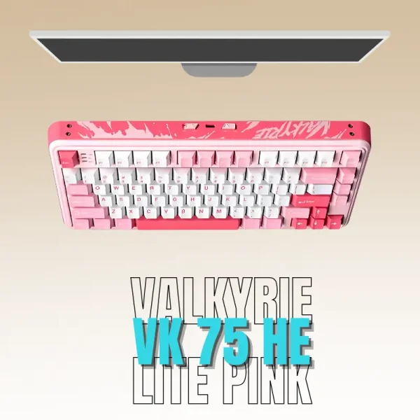 Valkyrie VK 75 HE Lite Pink