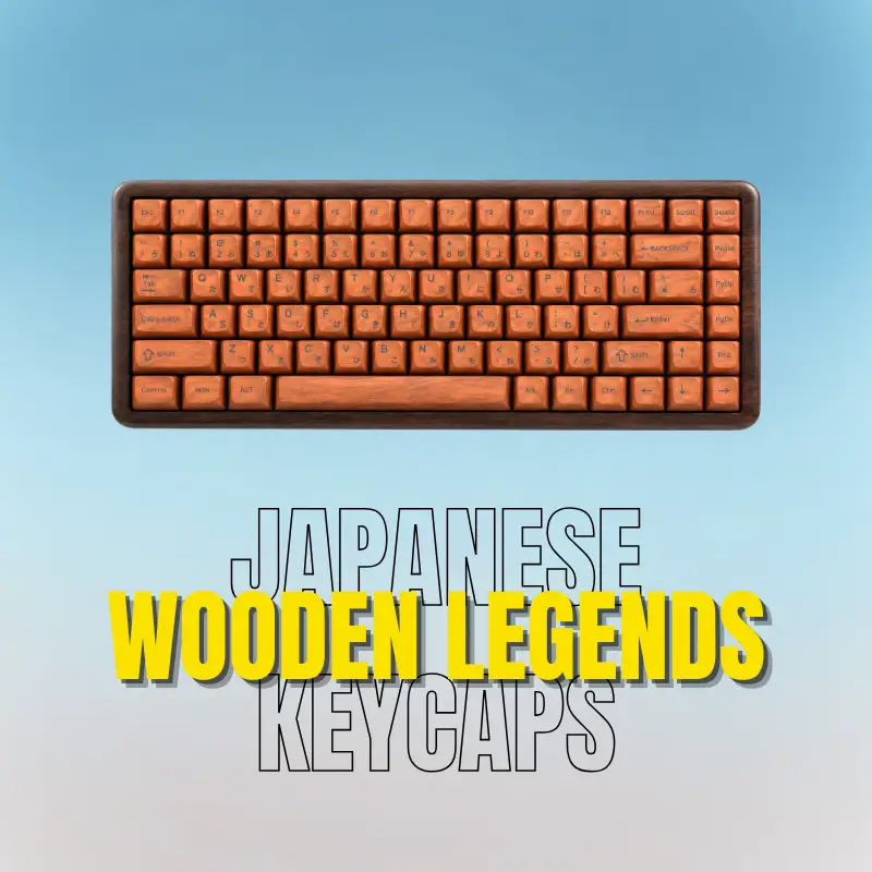 Japanese Wooden Legends Keycaps Japanese Wooden Legends Keycaps